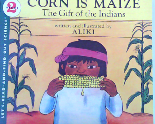 Corn Is Maize